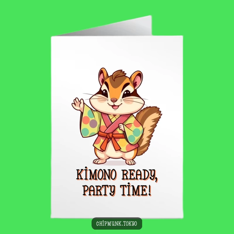 Funny Free Printable Birthday Card: Kimono Chipmunk Greeting Downloadable Gift